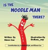 Is the Noodle Man There? - Bild 1