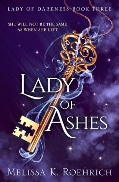 Lady of Ashes - Roehrich, Melissa K.