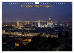 European Nightscapes (Wall Calendar 2025 DIN A4 landscape), CALVENDO 12 Month Wall Calendar