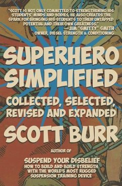 Superhero Simplified - Burr, Scott