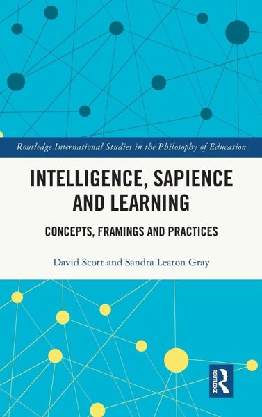 Intelligence, Sapience and Learning Intelligence, Sapience and Learning