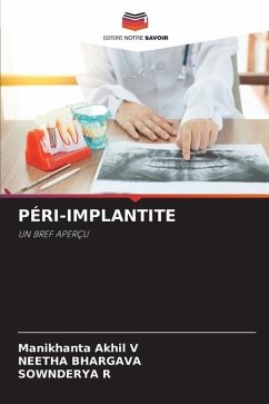 PÉRI-IMPLANTITE - Akhil V, Manikhanta;BHARGAVA, NEETHA;R, SOWNDERYA