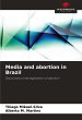 Media and abortion in Brazil - Bild 1