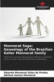 Monnerat Saga: Genealogy of the Brazilian Koller Monnerat family