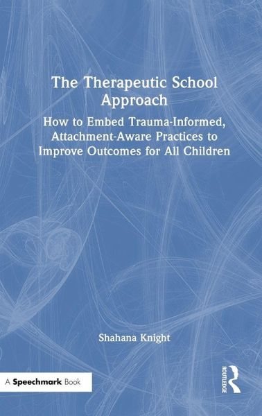 The Therapeutic School Approach