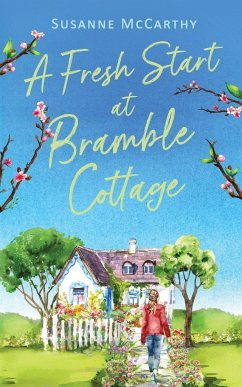 A Fresh Start at Bramble Cottage - Mccarthy, Susanne