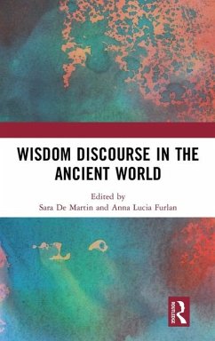 Wisdom Discourse in the Ancient World