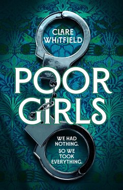 Poor Girls - Whitfield, Clare