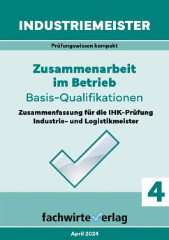 Industriemeister: Zusammenarbeit im Betrieb - Fresow, Reinhard