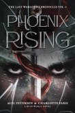 Phoenix Rising Phoenix Rising