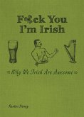 F*ck You, I'm Irish