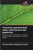 Tecniche sperimentali nella coltivazione del peperone