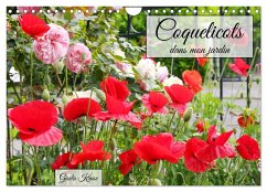 Coquelicots dans mon jardin (Calendrier mural 2025 DIN A4 vertical), CALVENDO calendrier mensuel