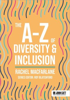 The A-Z of Diversity & Inclusion - Macfarlane, Rachel