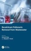 Recalcitrant Pollutants Removal from Wastewater