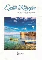 Eylül Rüzgari - Onur Yüksel, Aynil