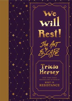 We Will Rest! - Hersey, Tricia