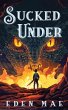Sucked Under - Bild 1