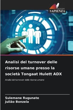 Analisi del turnover delle risorse umane presso la società Tongaat Hulett ADX - Rugunate, Sulemane;Bonzela, Julião