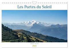 Les Portes du Soleil, Haute-Savoie (Calendrier mural 2025 DIN A4 vertical), CALVENDO calendrier mensuel