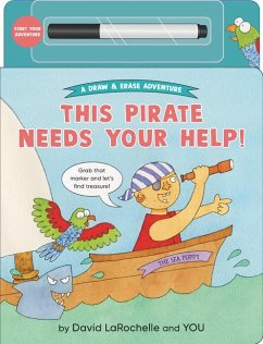 This Pirate Needs Your Help! - Larochelle, David