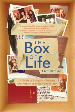 The Box of Life: A Guide to Living with Purpose and Preserving What Matters Most - Ramler, Orit