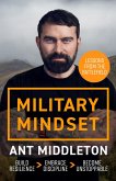 Military Mindset: Lessons from the Battlefield