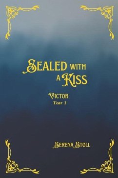Sealed with a Kiss - Stoll, Serena