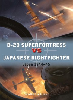 B-29 Superfortress Vs Japanese Nightfighter - Lardas, Mark