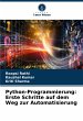 Python-Programmierung: Erste Schritte... - Bild 1