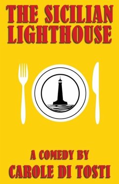 The Sicilian Lighthouse - Di Tosti, Carole