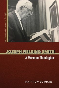 Joseph Fielding Smith - Bowman, Matthew