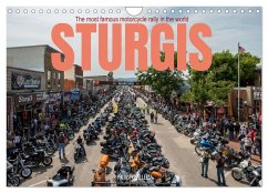 Sturgis - The most famous motorcycle rally in the world (Wall Calendar 2025 DIN A4 landscape), CALVENDO 12 Month Wall Calendar