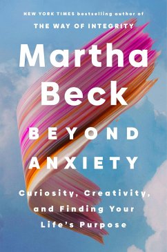 Beyond Anxiety - Beck, Martha