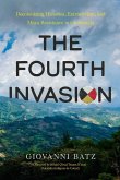 The Fourth Invasion