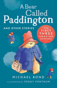 A Bear Called Paddington and Other Stories - Bond, Michael