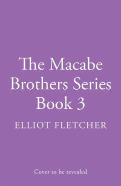 Macabe Brothers 3 - Fletcher, Elliot