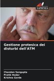 Gestione protesica dei disturbi dell'ATM