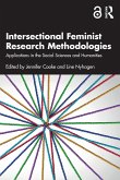 Intersectional Feminist Research Methodologies