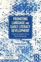 Promoting Language and Early Literacy Development - Beach, Pamela