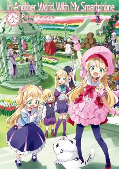 In Another World with My Smartphone: Volume 28 (Light Novel) - Usatsuka, Eiji; Owen, Kei; Fuyuhara, Patora