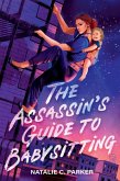 The Assassin's Guide to Babysitting
