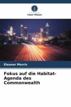 Fokus auf die Habitat-Agenda des Commonwealth - Morris, Eleanor