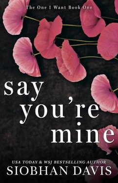 Say You're Mine - Davis, Siobhan