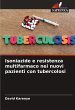 Isoniazide e resistenza multifarmaco... - Bild 1