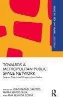 Towards a Metropolitan Public Space Network