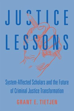 Justice Lessons - Tietjen, Grant E.