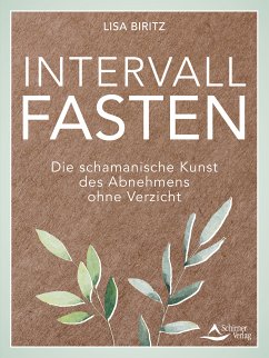 Intervall-Fasten (eBook, ePUB) - Biritz, Lisa