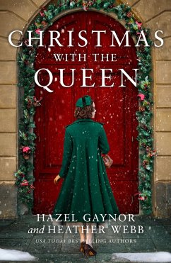 Christmas with the Queen - Gaynor, Hazel; Webb, Heather