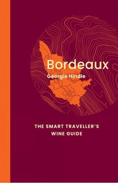 Cover Bordeaux: The Smart Traveller's Wine Guide